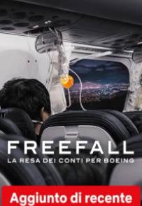 Freefall: la resa dei conti per Boeing