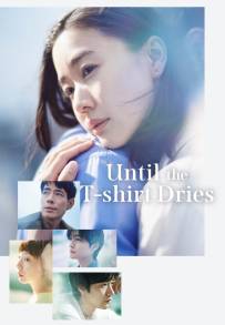 Until the T-Shirt Dries