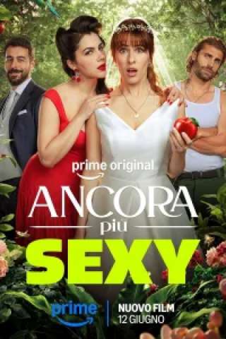 Ancora più sexy streaming
