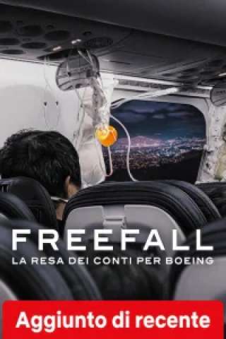 Freefall: la resa dei conti per Boeing streaming
