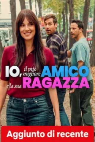 Io, il mio migliore amico e la sua ragazza streaming