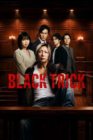 BLACK TRICK: The Lawyer Who Controls Justice streaming